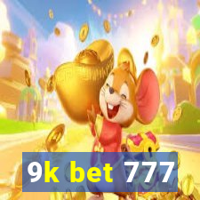 9k bet 777